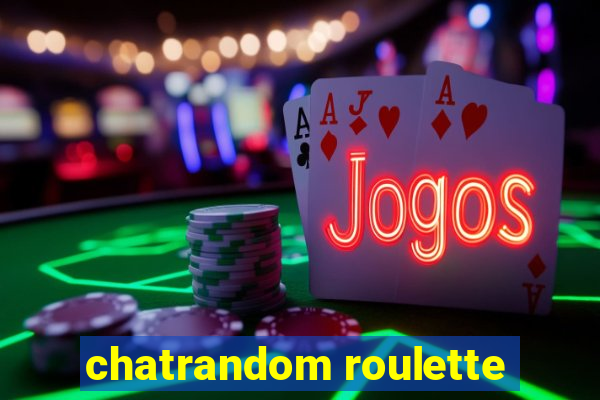 chatrandom roulette